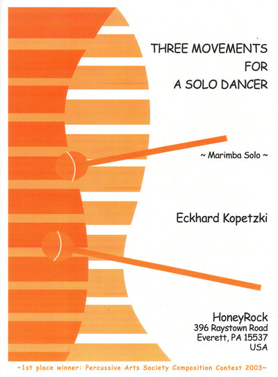 ソロ・ダンサーのための3つの楽章（マリンバソロ）／3 Movements for a Solo Dancer (Honey Rock)