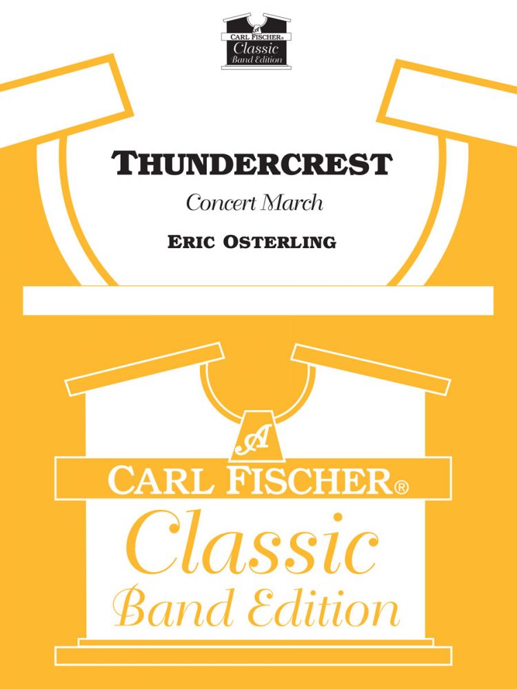 サンダークレスト／Thundercrest (Concert March)