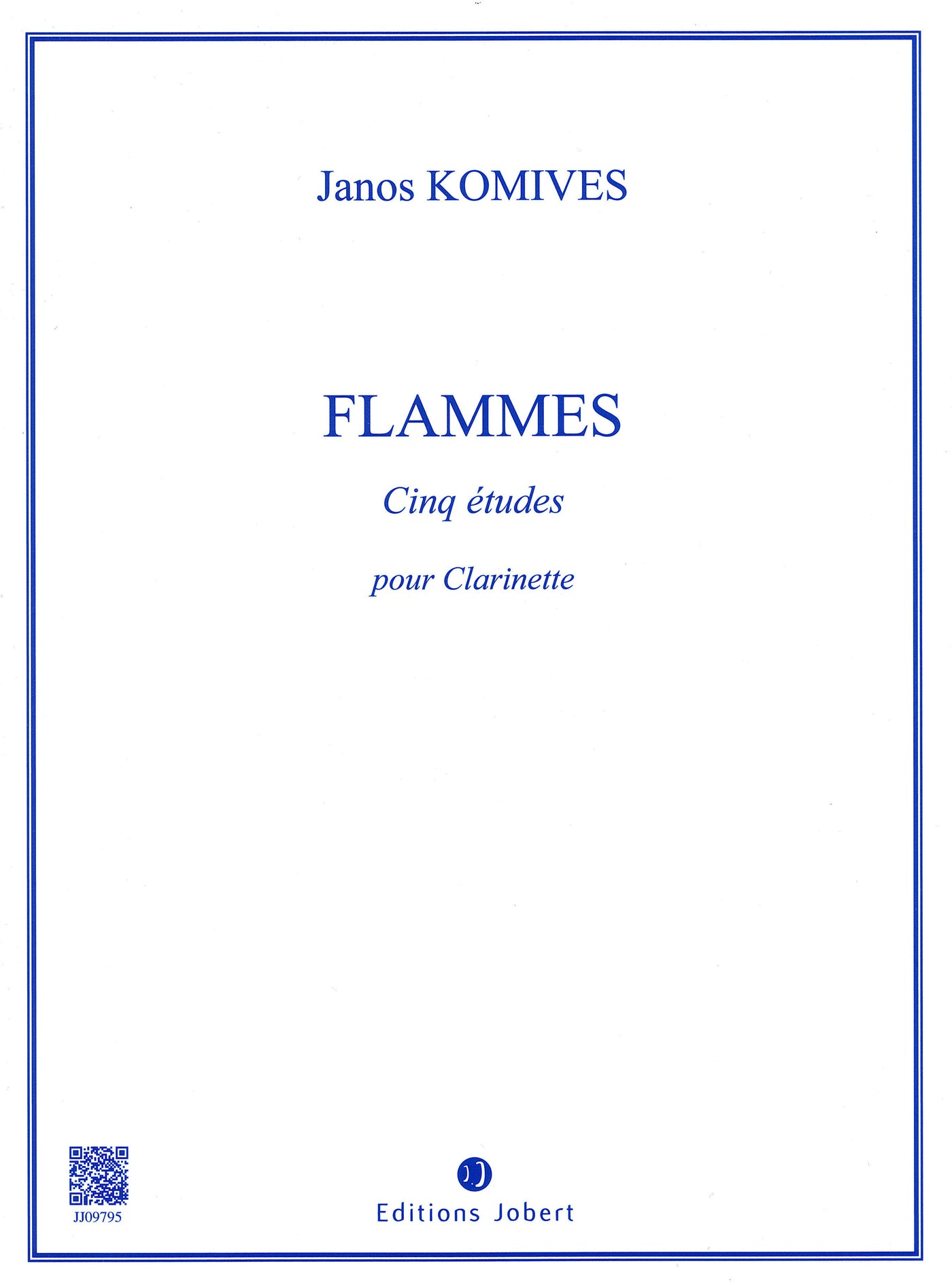 フラム（炎）（クラリネットのための5つのエチュード）（クラリネット）／Flammes