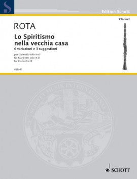 古家での心霊現象（6つの変奏と3つの暗示）（クラリネットソロ）／Lo Spiritismo Nella Vecchia Casa