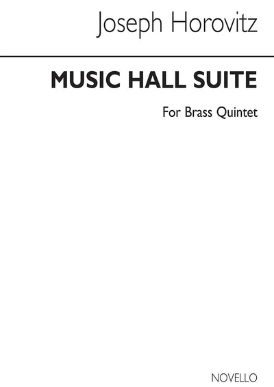 ミュージック・ホール組曲（金管5重奏）／Music Hall Suite