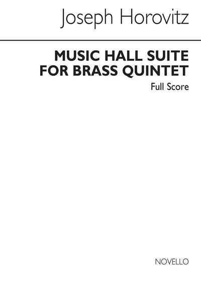 ミュージック・ホール組曲（金管5重奏）／Music Hall Suite