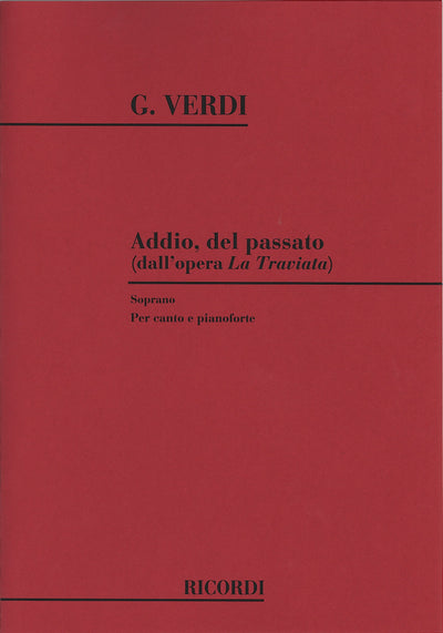 さようなら、過ぎ去った日よ（歌劇「椿姫」より）（声楽）／Addio, del passato (from La Traviata)