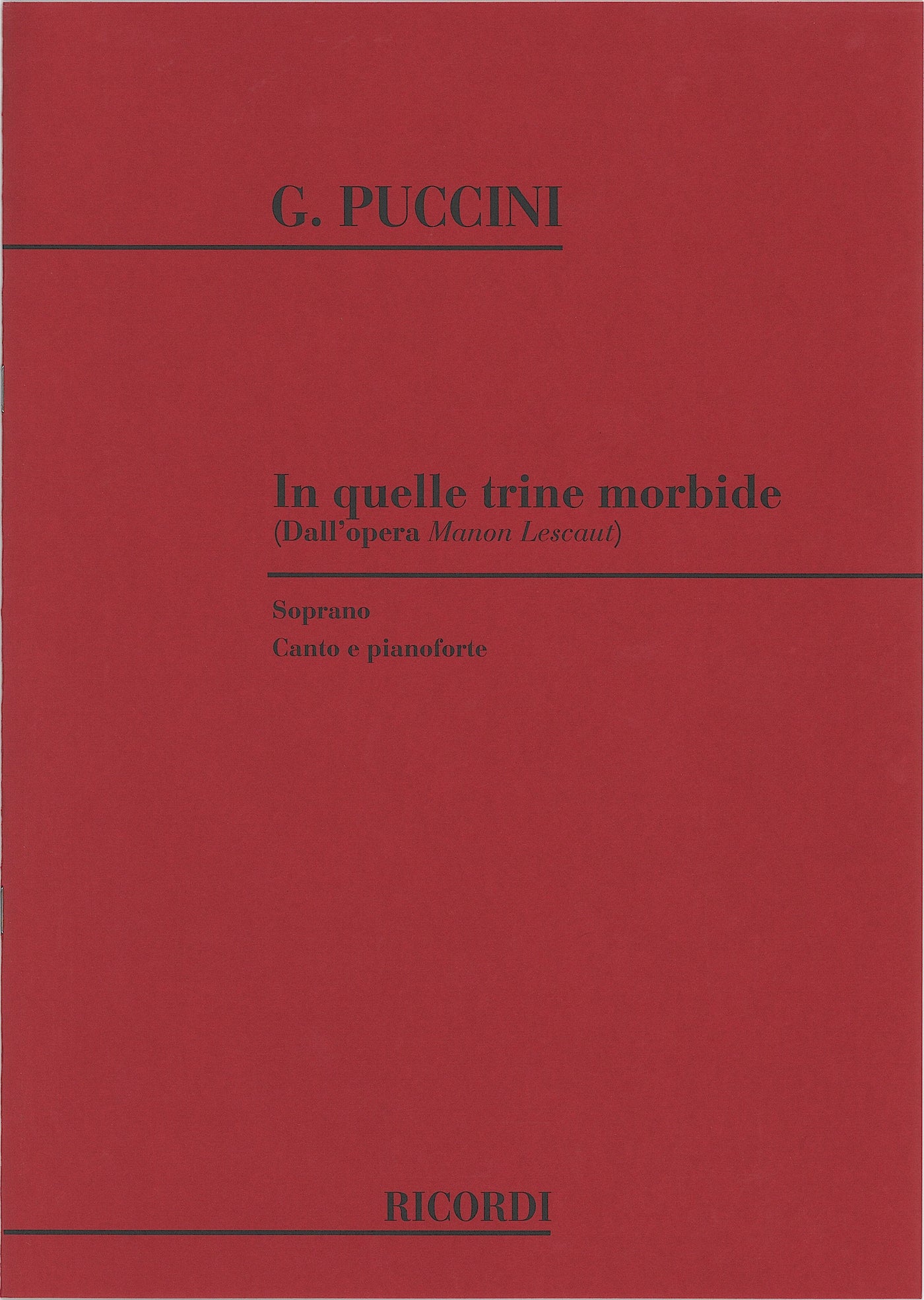 この柔らかなレースの中で（歌劇「マノン・レスコー」より）／In Quelle Trine Morbide (from Manon Lescaut)