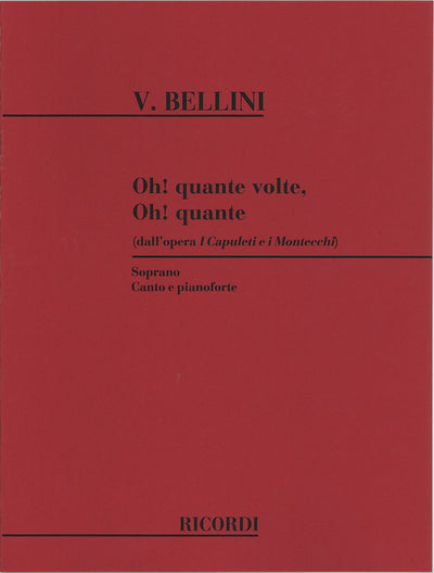 ああ、いくたびか（歌劇「カプレーティ家とモンテッキ家より）（声楽）／Oh! quante volte (from I Capuleti e i Montecchi)