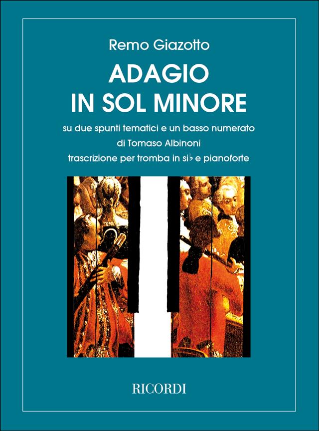 アダージョ ト短調（アルビノーニのアダージョ）（トランペットソロ）／Adagio in G Minor (Trumpet & Piano)