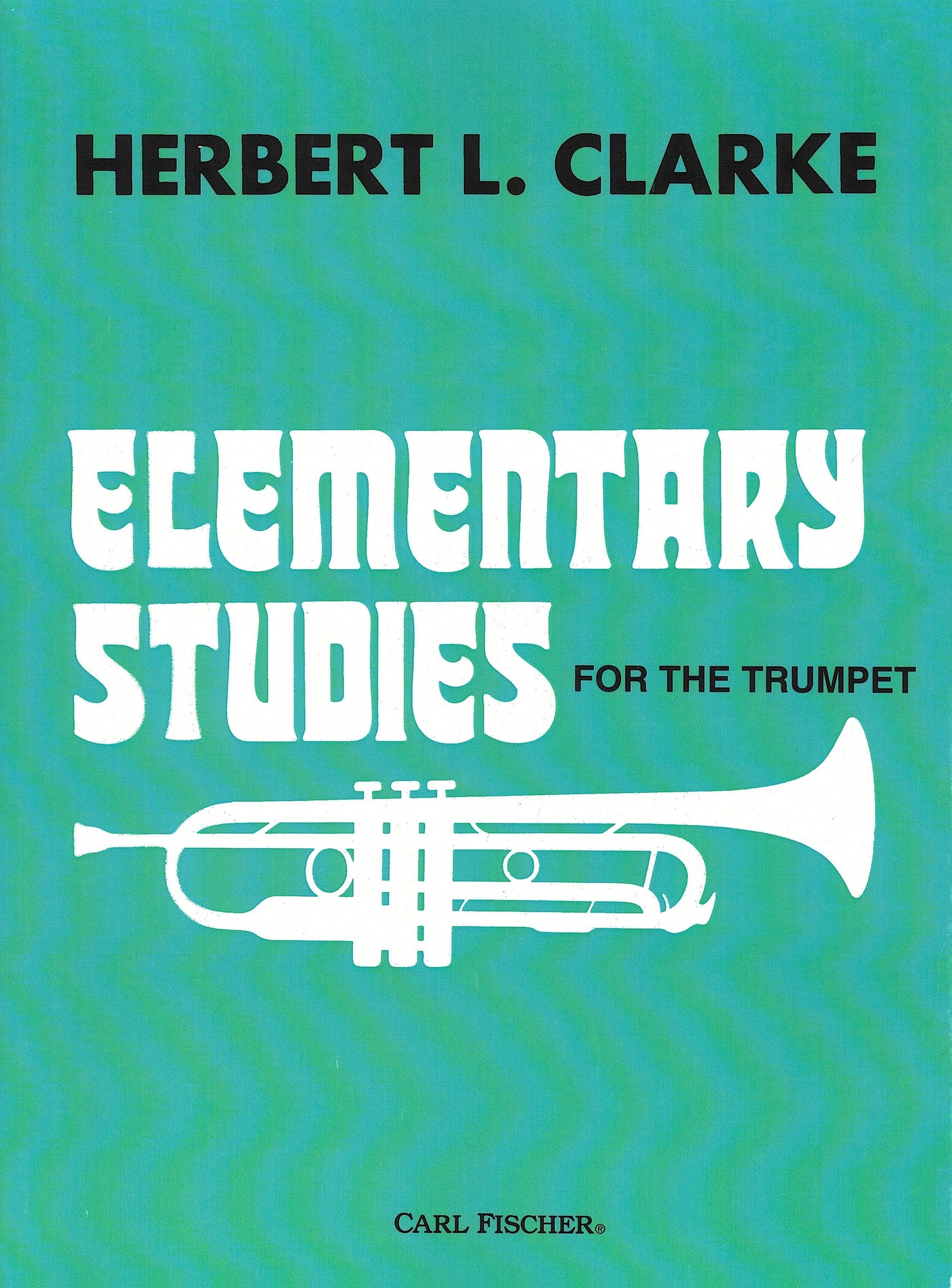 トランペットのための初級教本（トランペット）／Elementary Studies (Trumpet)