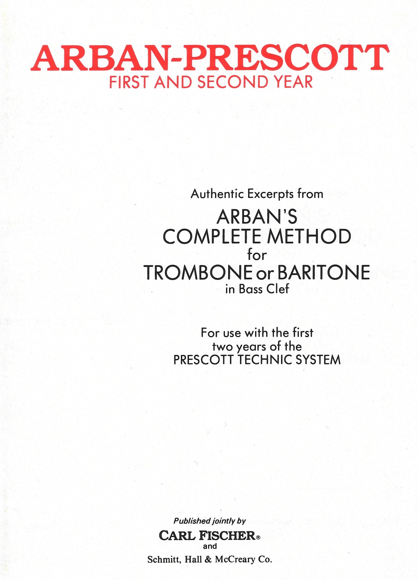 ファースト・アンド・セカンド・イヤー（トロンボーン、ユーフォニアム）／First and Second Year (Trombone)