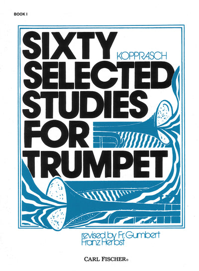 60の練習曲集 第1巻（トランペット）／60 Selected Studies Book I (Trumpet)