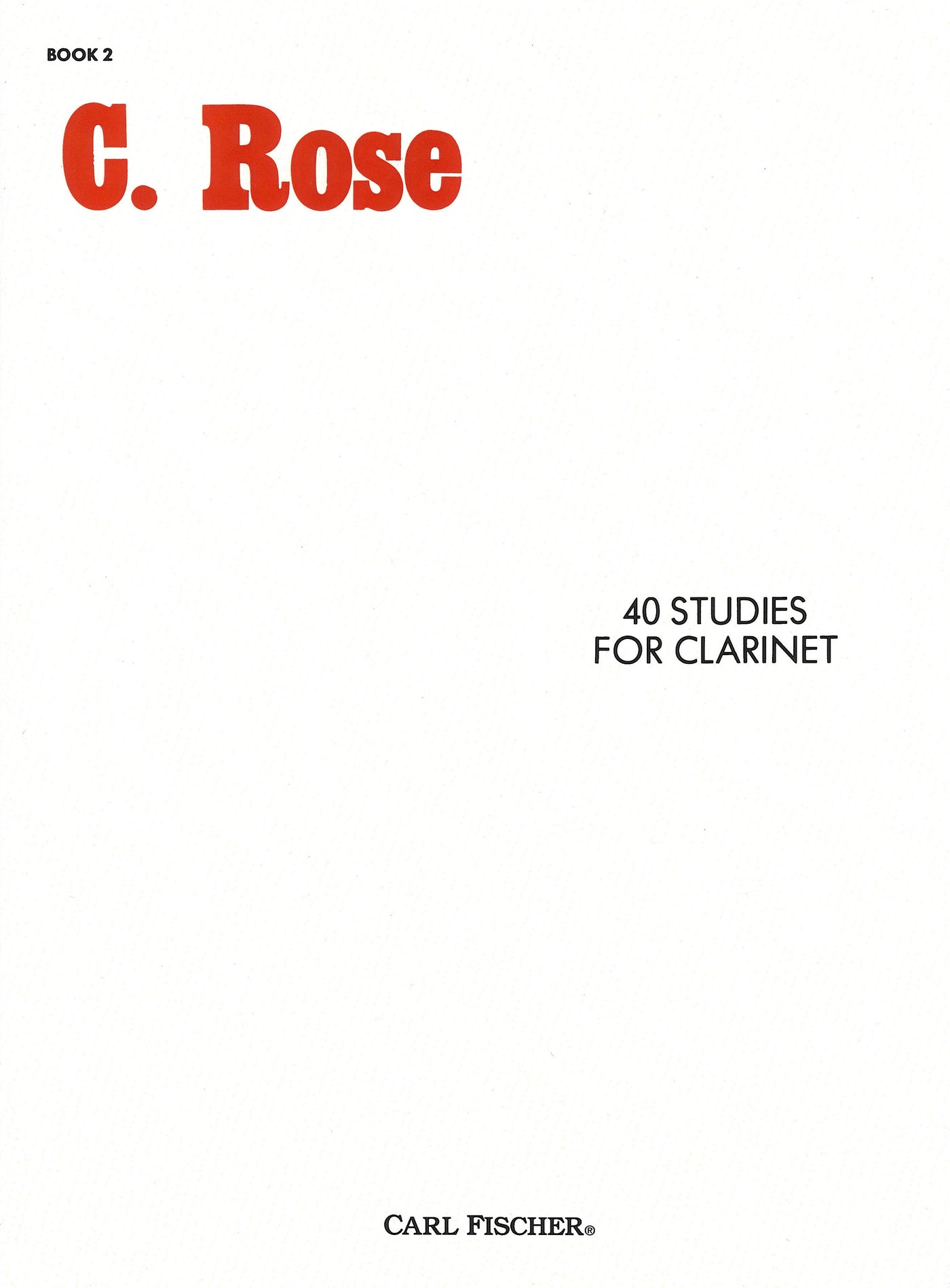 40の練習曲集 第2巻（クラリネット）／40 Studies Book 2 (Rose)