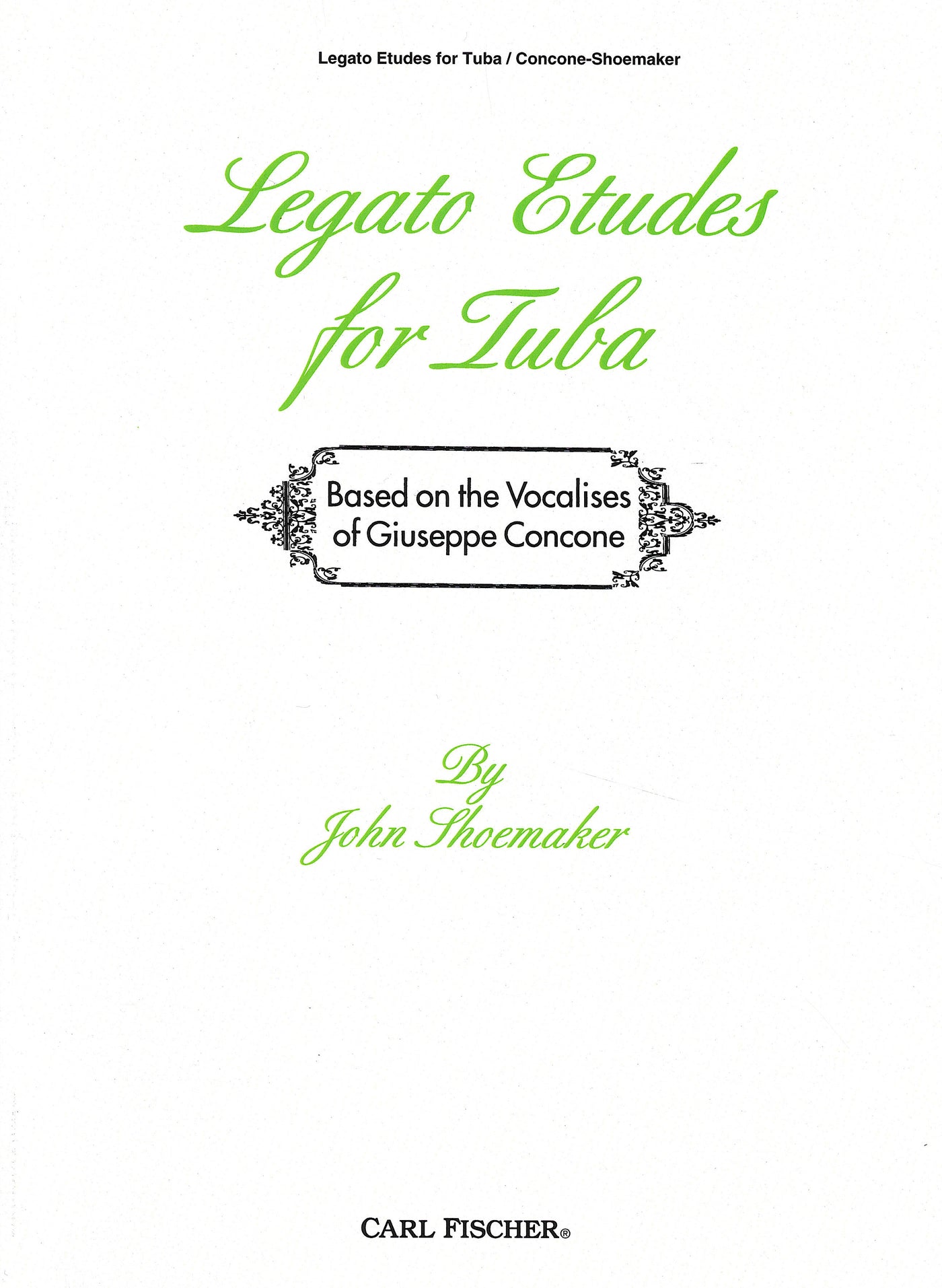 テューバのためのレガート・エチュード（チューバ）／Legato Etudes (Tuba)