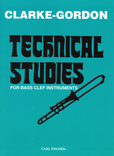 テクニカル・スタディーズ（金管）／Technical Studies for Bass Clef Instruments