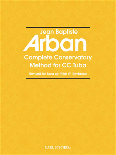Ｃ管チューバ教本（チューバ）／Method for CC Tuba (Complete Conservatory)