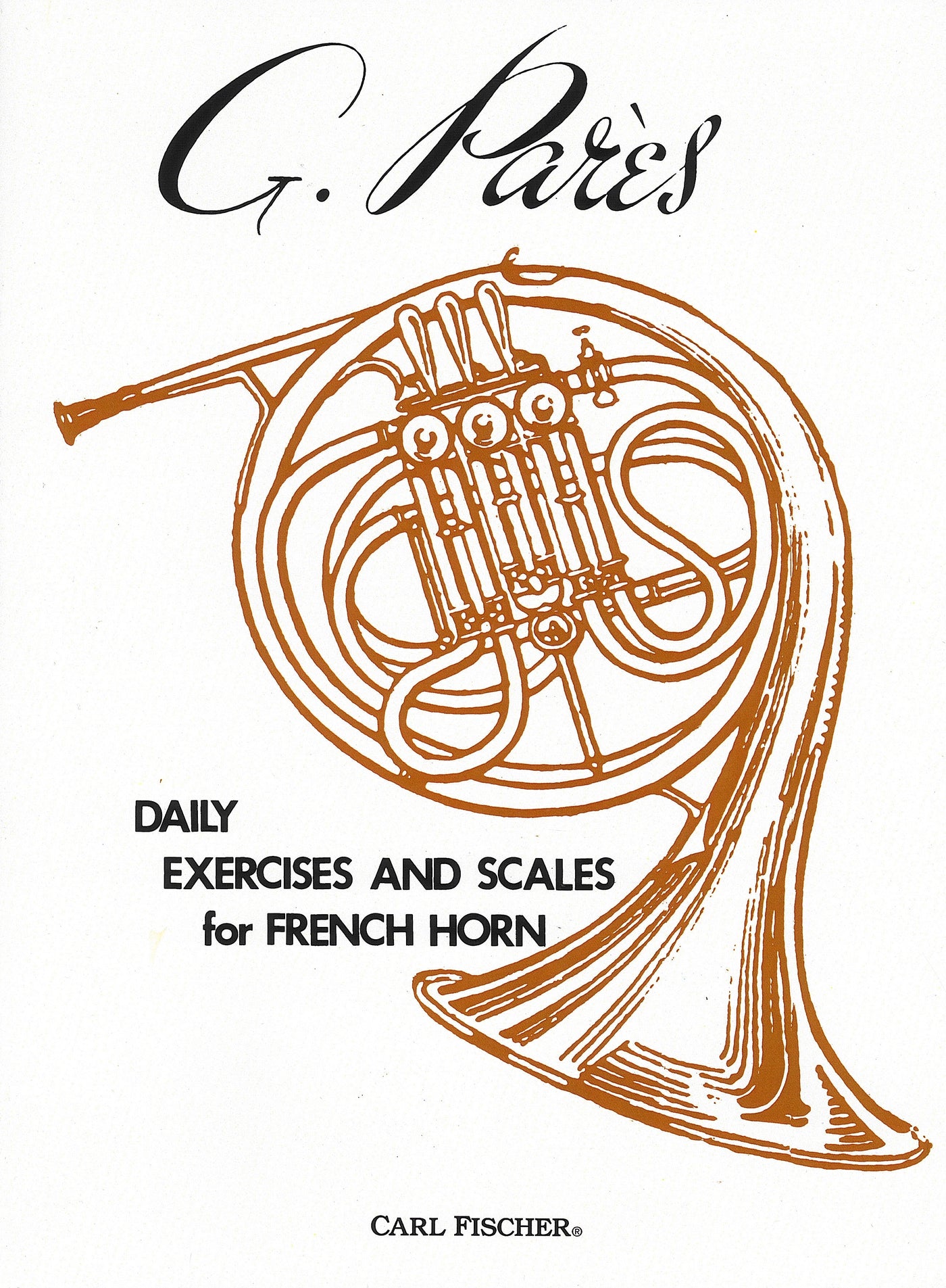 パレ：毎日の練習（ホルン）／Daily Exercises and Scales (French Horn)