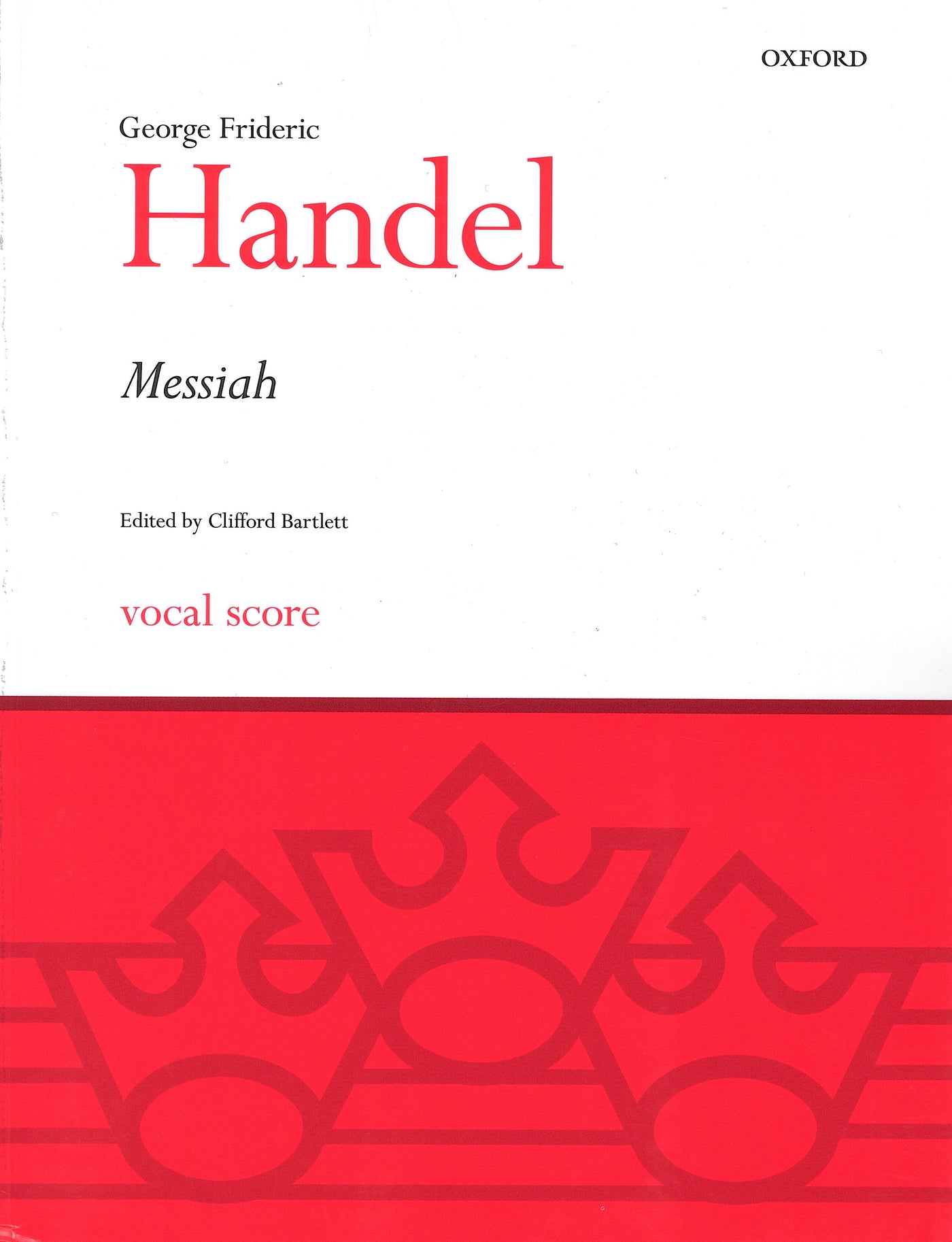 オラトリオ「メサイア HWV 56」（英語）／Messiah (Vocal Score) (Oxford)