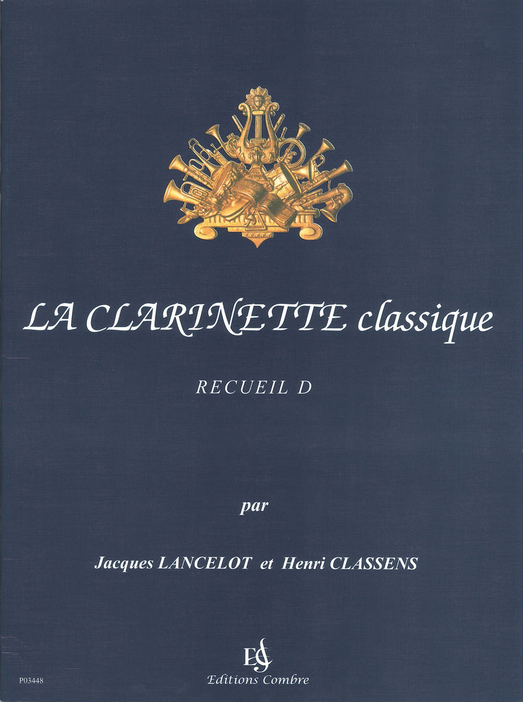 クラリネット古典曲集 Vol. D（クラリネットソロ）／La Clarinette