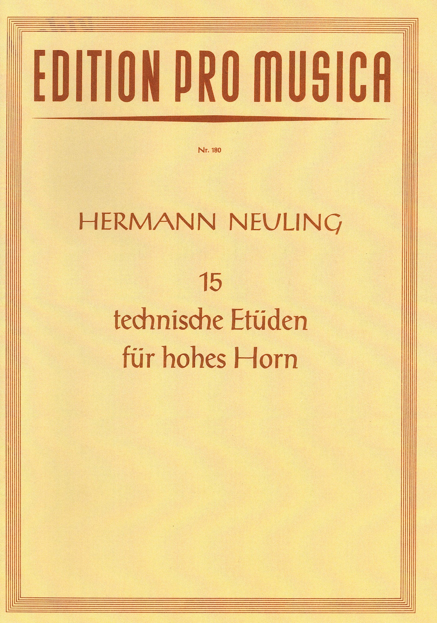 高音ホルン奏者のための15の技巧的練習曲（ホルン）／15 Technische Etuden (Horn) (Hans Gerig Musikverla