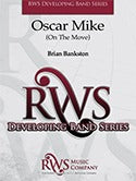オスカー・マイク（オン・ザ・ムーブ）／Oscar Mike (On The Move)
