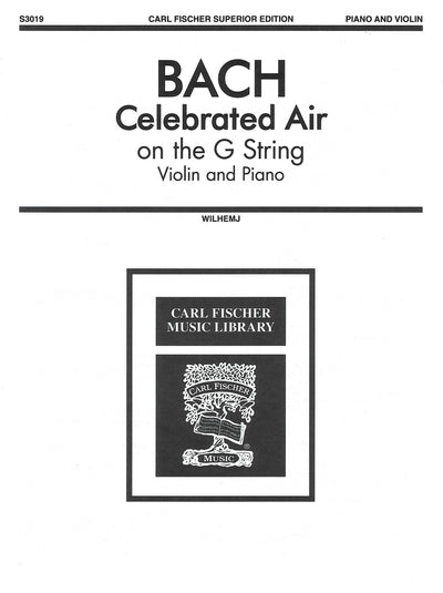 G線上のアリア（ヴァイオリンソロ）／Celebrated Air on the G String (Violin & Piano)