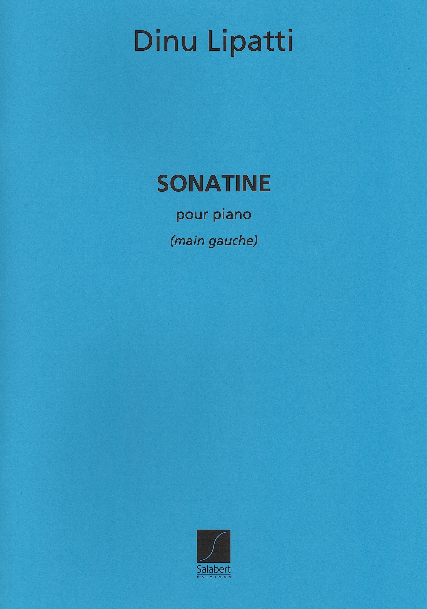 ソナチネ（ピアノソロ）／Sonatine pour la main gauche (for the left hand)