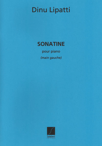 ソナチネ（ピアノソロ）／Sonatine pour la main gauche (for the left hand)