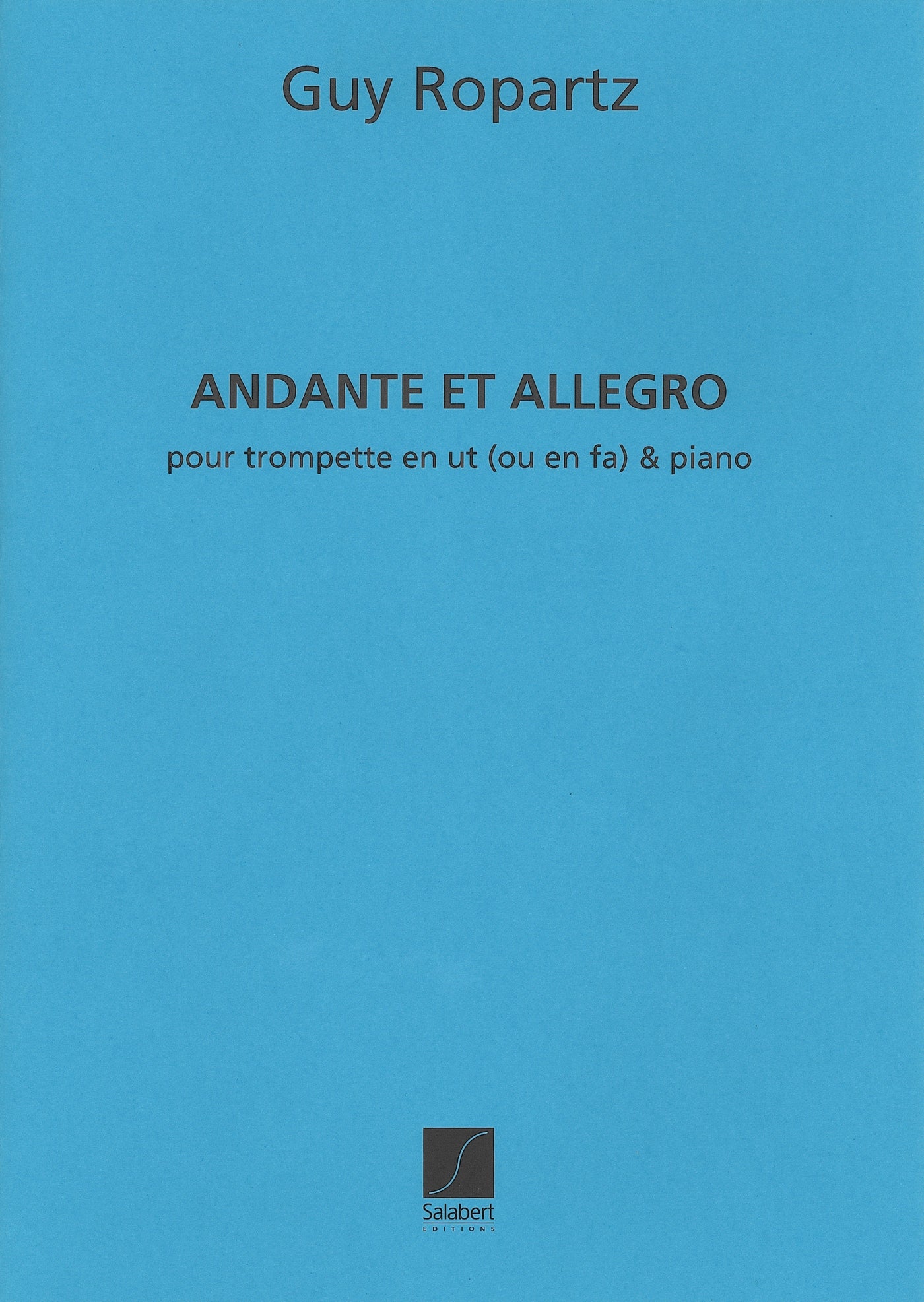 アンダンテとアレグロ（C管/F管用トランペットソロ）／Andante et Allegro (Trumpet in C/F & Piano)