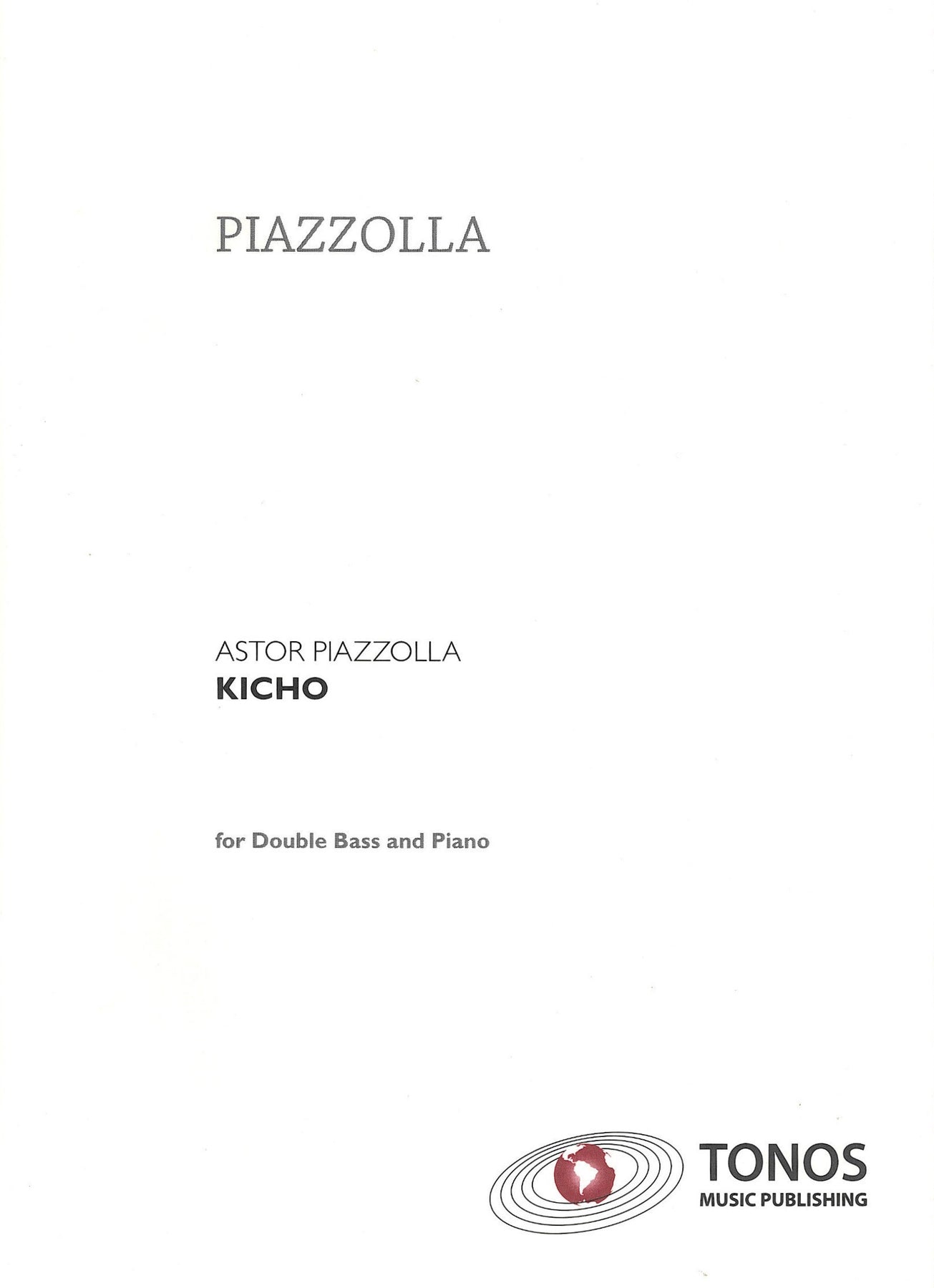 キチョ（コントラバスソロ）／Kicho (String Bass & Piano) - Astor Piazzolla – ウィンズスコア