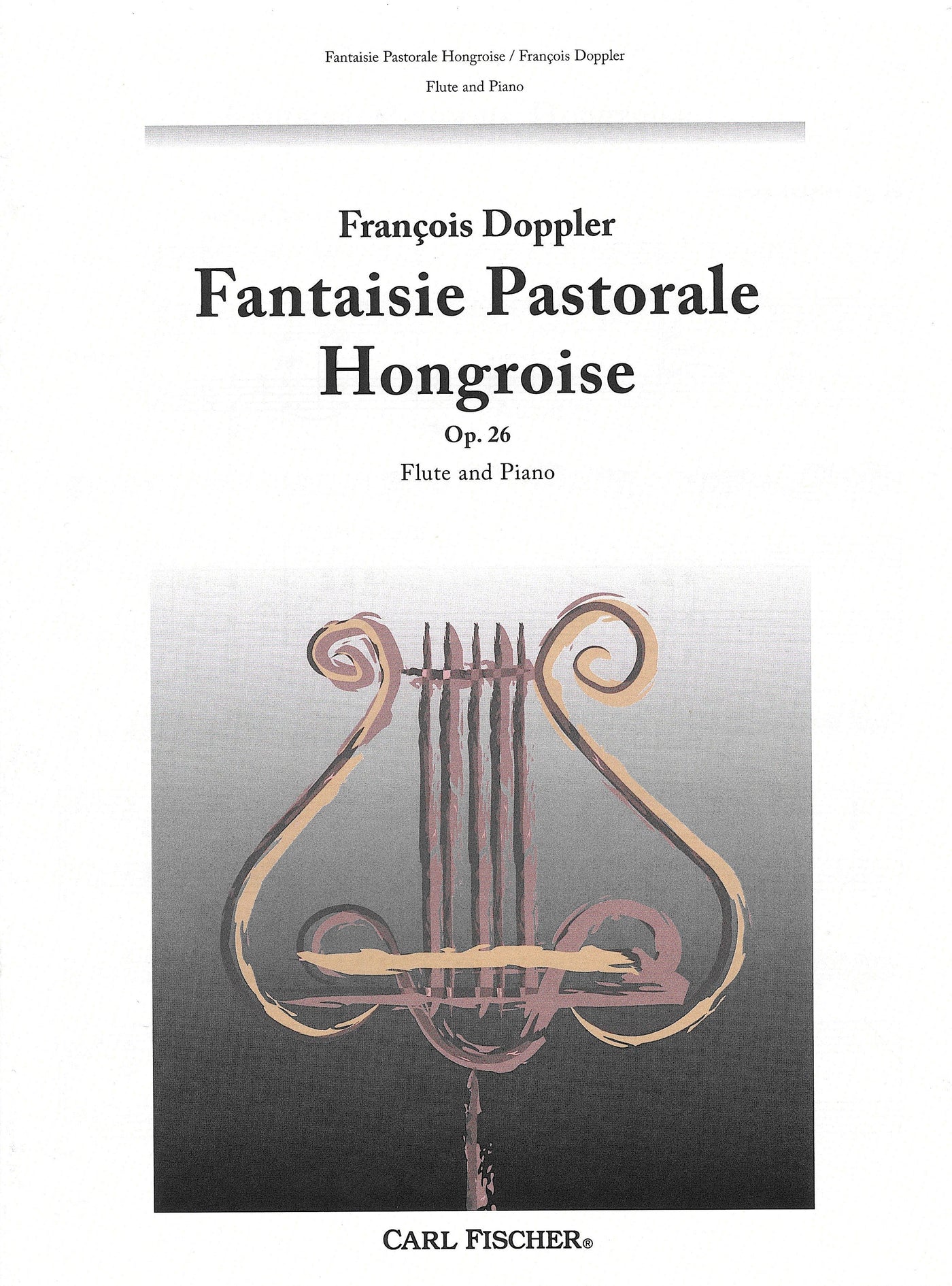 ハンガリー田園幻想曲 Op.26（フルートソロ）／Fantaisie Pastorale Hongroise Op. 26