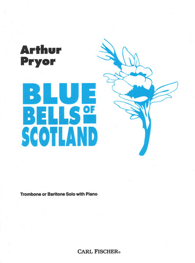 スコットランドの釣鐘草（トロンボーンソロ）／Blue Bells of Scotland (Trombone or Euphonium & Pi