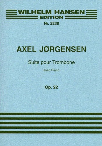 トロンボーンのための組曲 作品22（トロンボーンソロ）／Suite for Trombone Op. 22