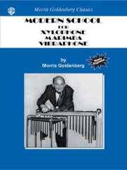 鍵盤打楽器のためのモダン・スクール／Modern School for Xylophone, Marimba, Vibraphone（Mallet）
