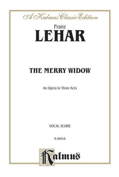 歌劇「メリー・ウィドウ」（ヴォーカルスコア）／The Merry Widow (Vocal Score)
