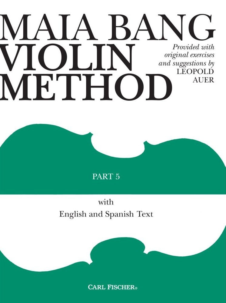 アウアーに基づくヴァイオリン教本 第5巻／Maia Bang Violin Method Part 5(Violin.)
