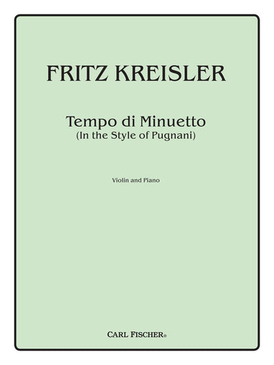 プニャーニの様式によるテンポ・ディ・メヌエット（Violin.ソロ）／Tempo di Minuetto in the Style of Pugnani
