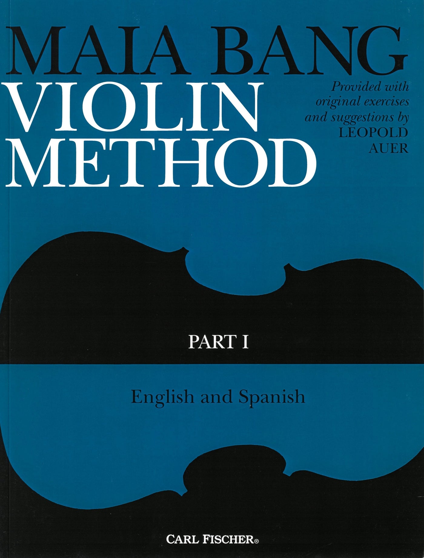 アウアーに基づくヴァイオリン教本 第1巻／Maia Bang Violin Method 