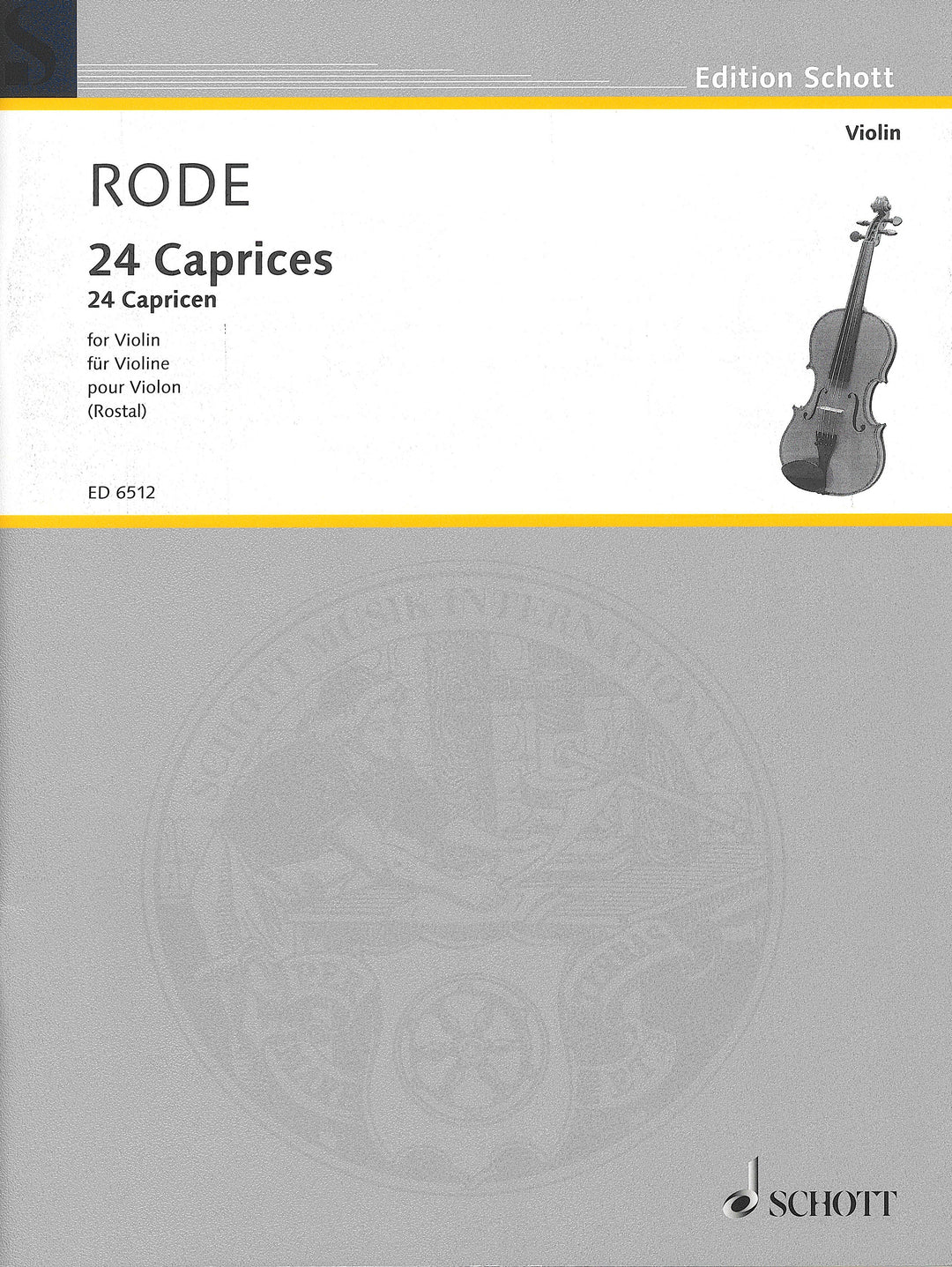 ローデ：24のカプリス（Violin.ソロ）／24 Caprices - Pierre Rode