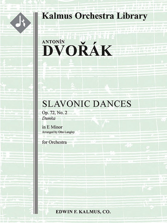 スラヴ舞曲 第2集 第2番 作品72-2 (B. 147)（オーケストラ）／Slavonic Dances Op. 72 B. 147 No. 2 in E minor (Dumka)