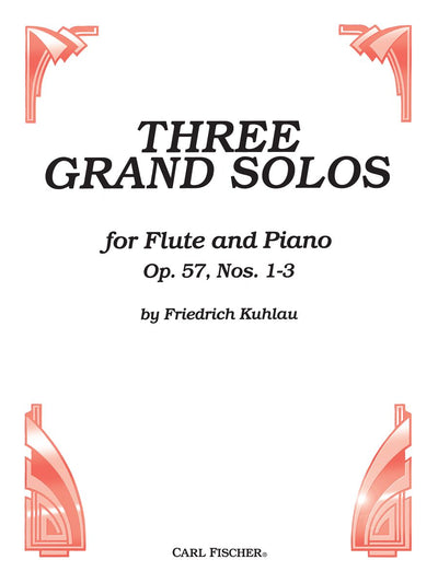 3つのグランド・ソロ 作品57（Fl.ソロ）／Three Grand Solos Op. 57 Nos. 1-3