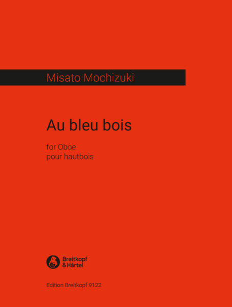 青い森にて（オーボエソロ）／Au bleu bois (Oboe solo)