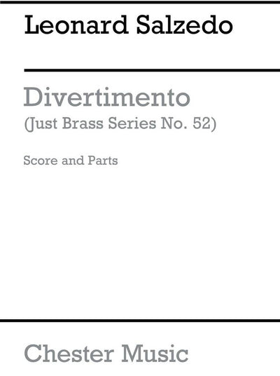 ディヴェルティメント 作品49 (ジャスト・ブラス 第52番)（金管6重奏）／Divertimento Op. 49 (Just Brass No. 52)