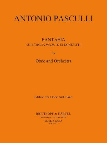 ドニゼッティのオペラ「ポリウト」による幻想曲（オーボエソロ）／Fantasia on the opera Poliuto by Donizetti (Oboe & Piano)