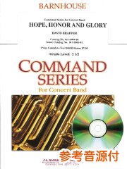 [参考音源CD付] 希望、名誉、そして栄光／Hope, Honor and Glory