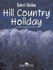 ヒル・カントリーの休日／Hill Country Holiday