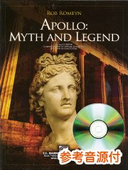 [参考音源CD付] アポロ：神話と伝説／Apollo：Myth and Legend