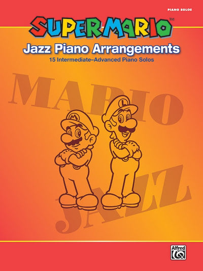 スーパーマリオ：ジャズピアノ集（ピアノソロ）／Super Mario™ Jazz Piano Arrangements