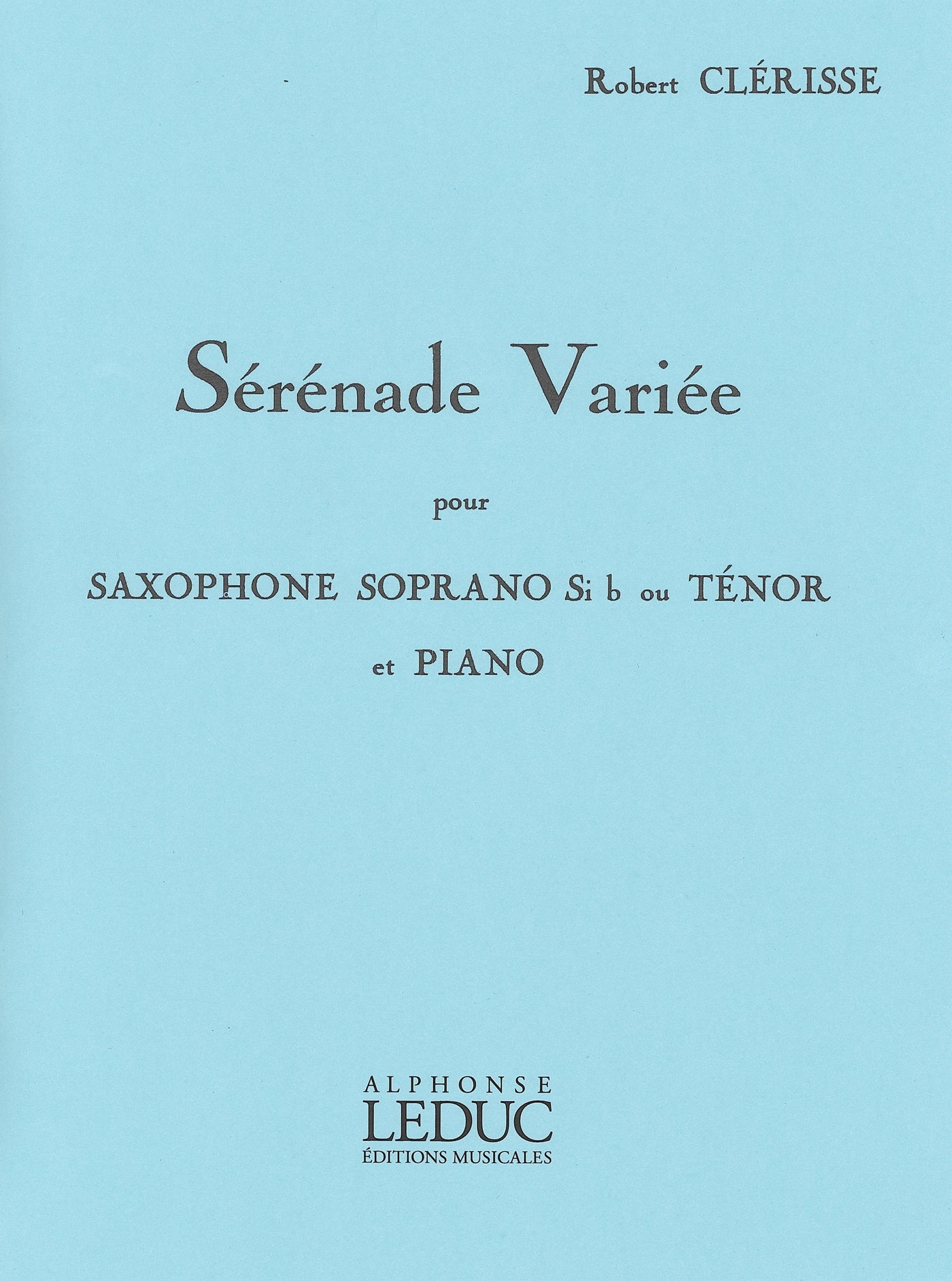セレナード・ヴァリエ（ソプラノサックスソロ/テナーサックスソロ）／Serenade Variee (S.Sax or T.Sax & Piano)