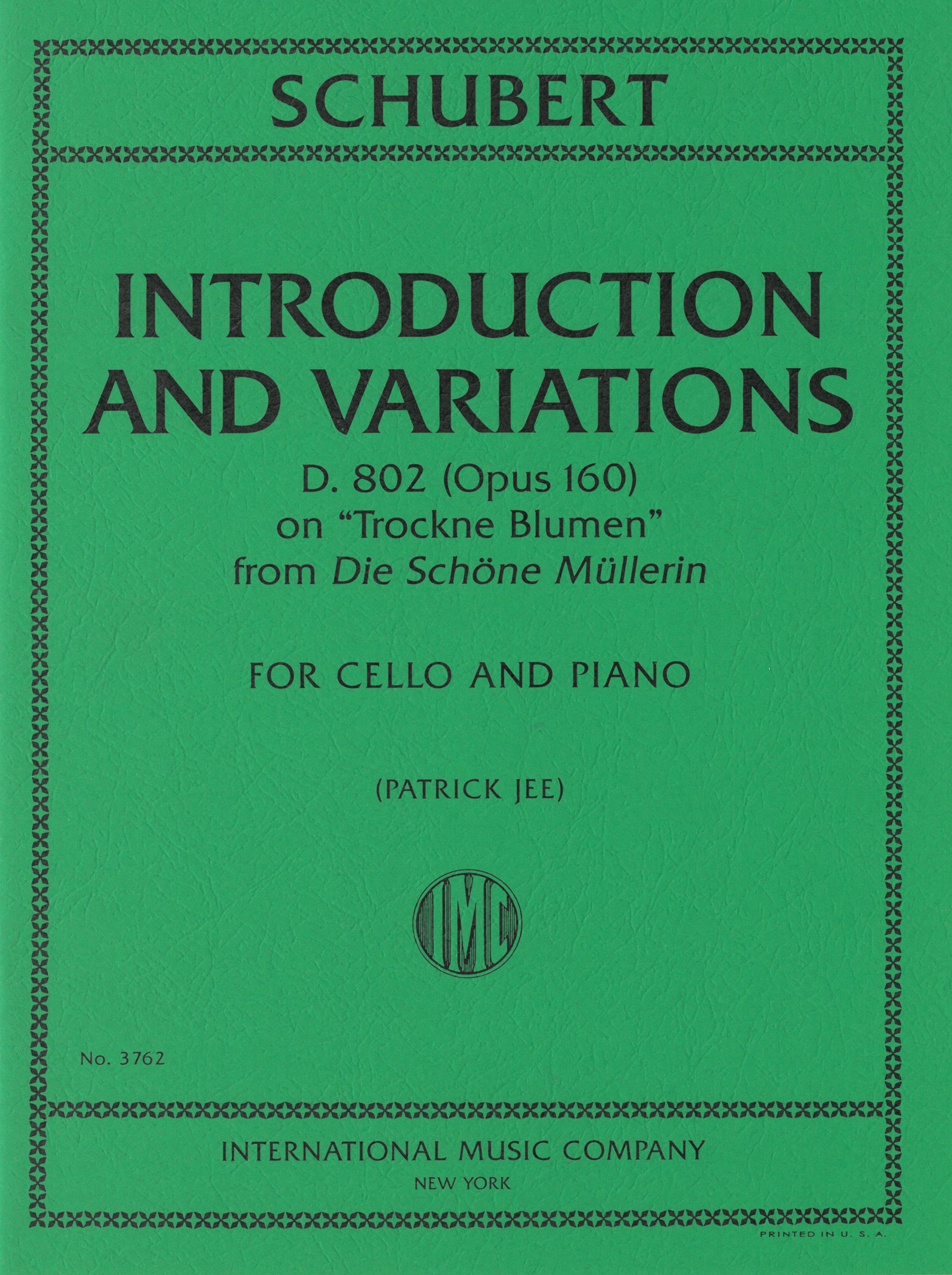 「しぼめる花」による序奏と変奏 D.802 (Op. 160)（チェロソロ）／Introduction and Variations D 8 ...