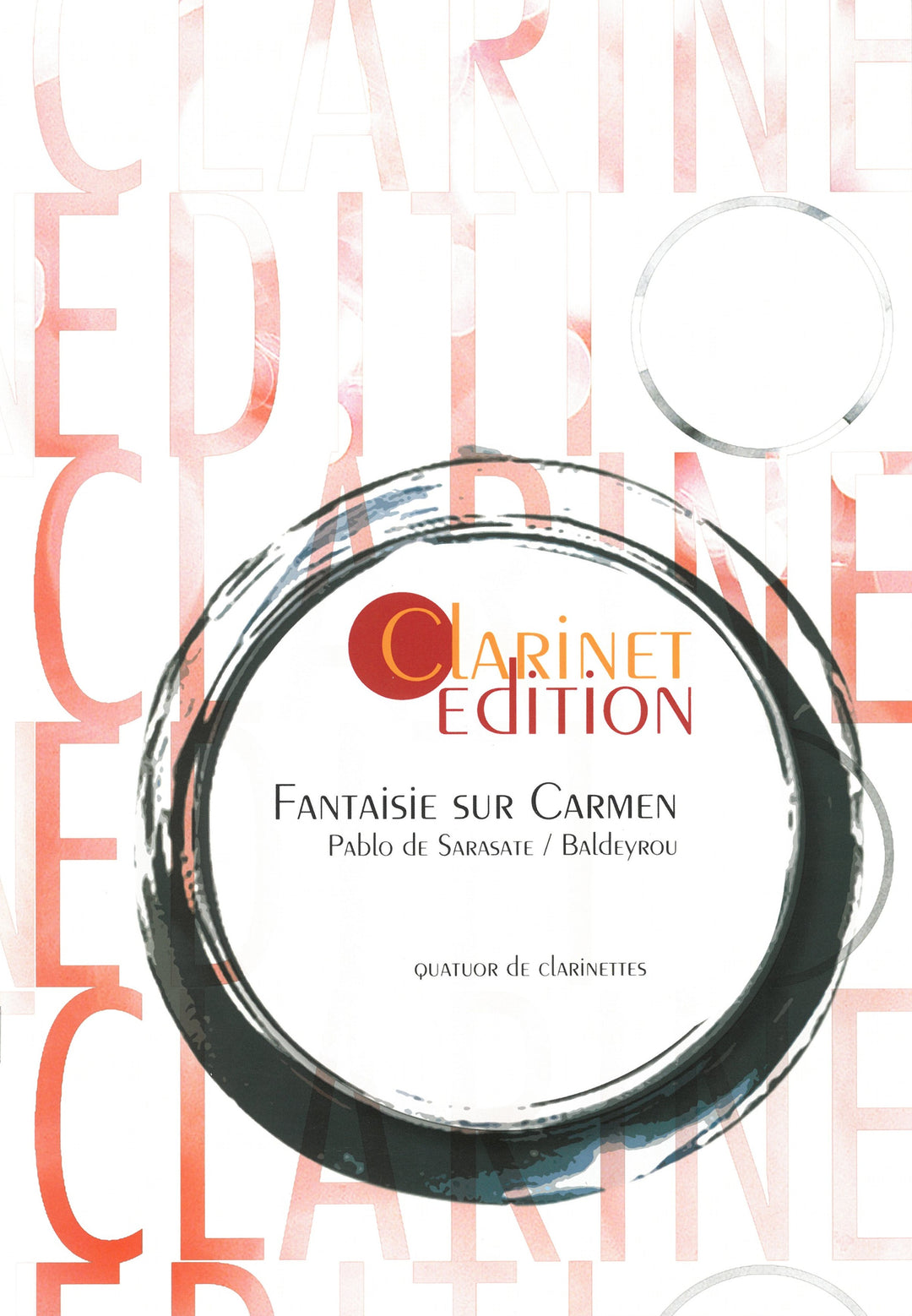 カルメン幻想曲（クラリネット4重奏）／Carmen Fantaisie (Clarinet