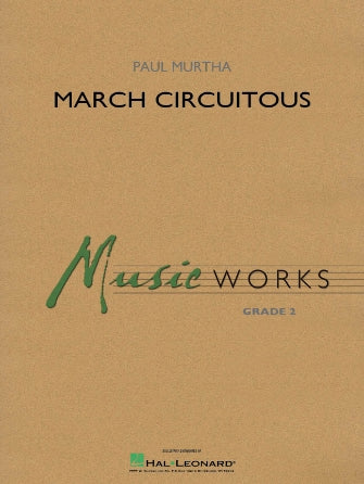 マーチ・サーキュイタス／March Circuitous