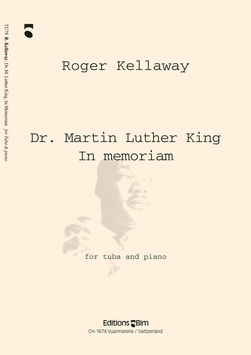 マーティン・ルーサー・キング牧師の追悼（Tub.ソロ）／Dr Martin Luther King,In Memoriam for tuba and piano